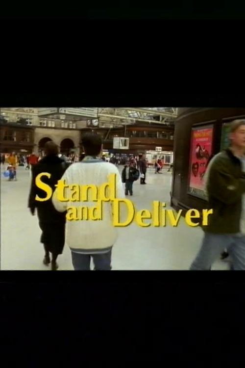 Постер Stand and Deliver